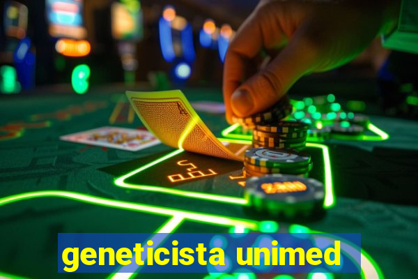 geneticista unimed